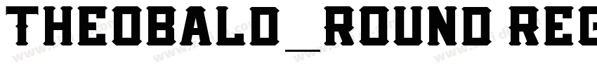 Theobald_Round Regul字体转换